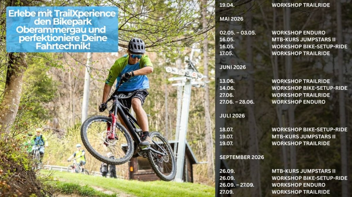 TrailXperience BikePark Oberammergau Termine 2026 